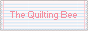 The Quilting Bee